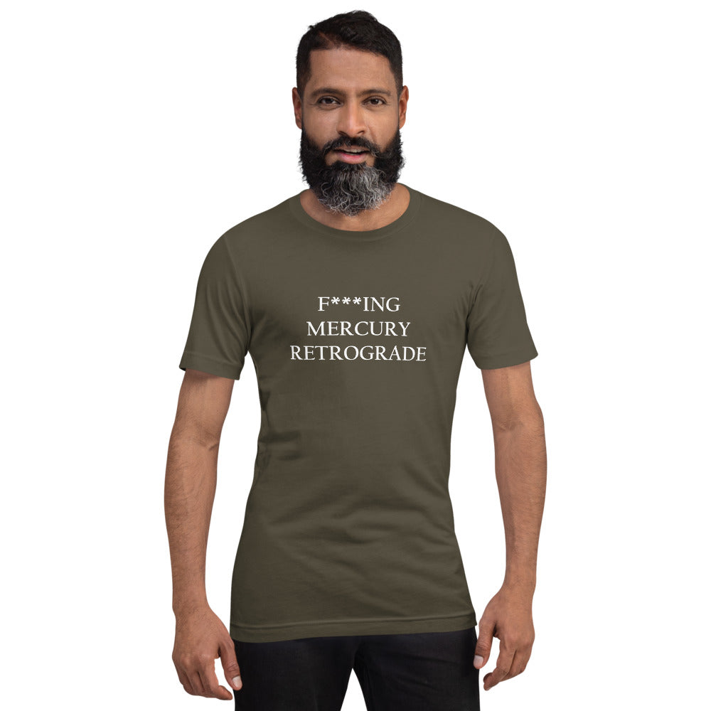 F***ing Mercury Retrograde (White Text) Dark-colored Short-Sleeve Unisex T-Shirt