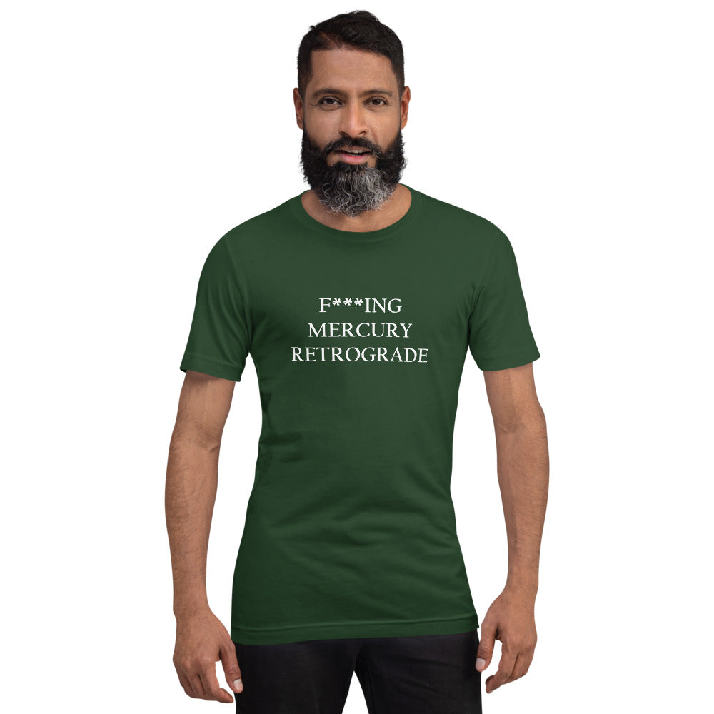 F***ing Mercury Retrograde (White Text) Dark-colored Short-Sleeve Unisex T-Shirt