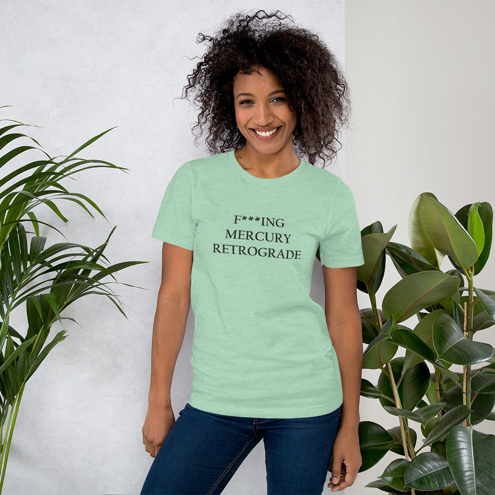 F***ing Mercury Retrograde (Black Text) Light-colored Short-Sleeve Unisex T-Shirt