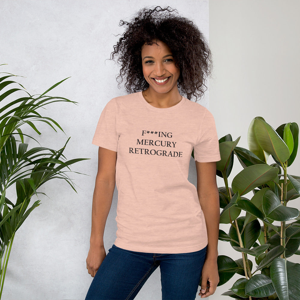 F***ing Mercury Retrograde (Black Text) Light-colored Short-Sleeve Unisex T-Shirt