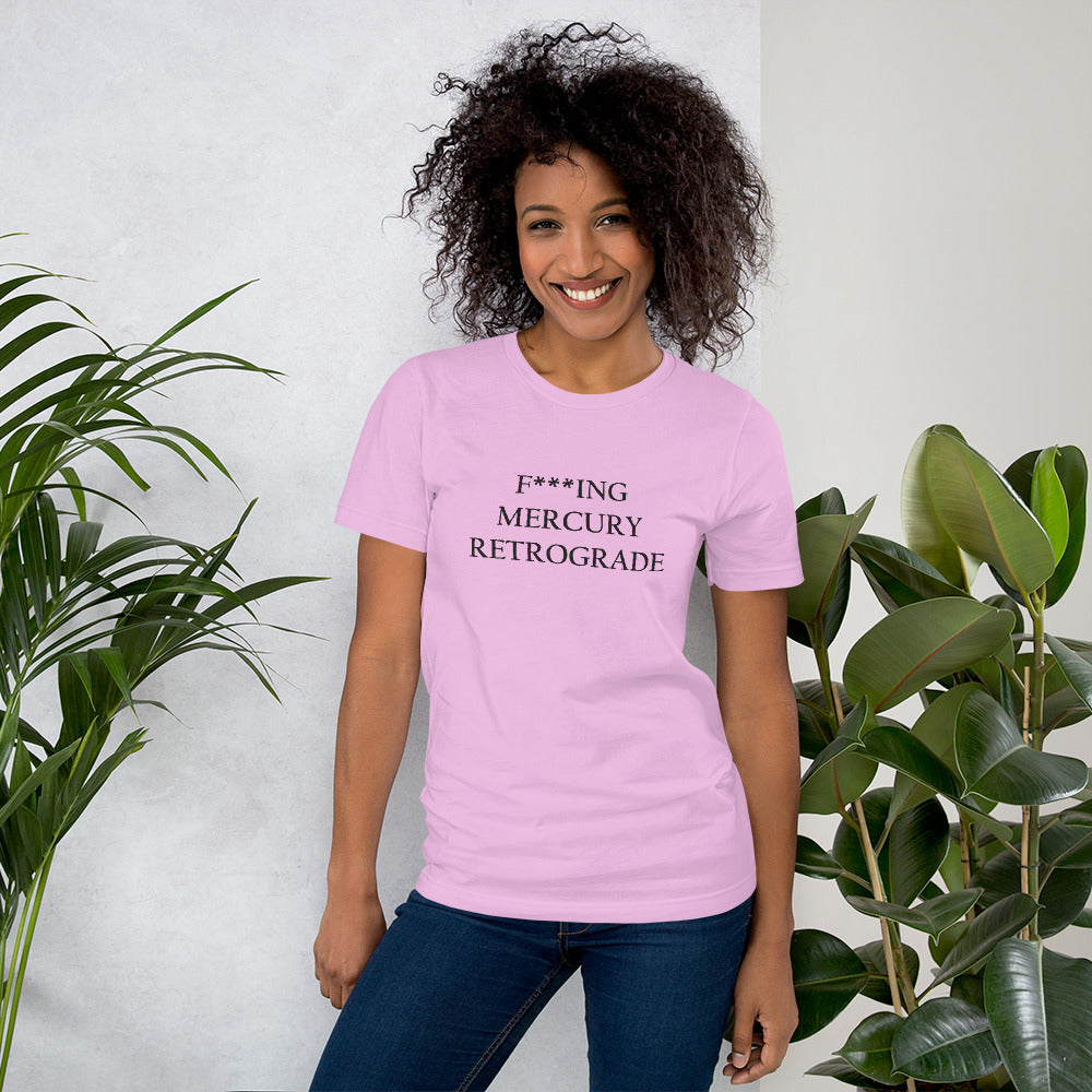 F***ing Mercury Retrograde (Black Text) Light-colored Short-Sleeve Unisex T-Shirt