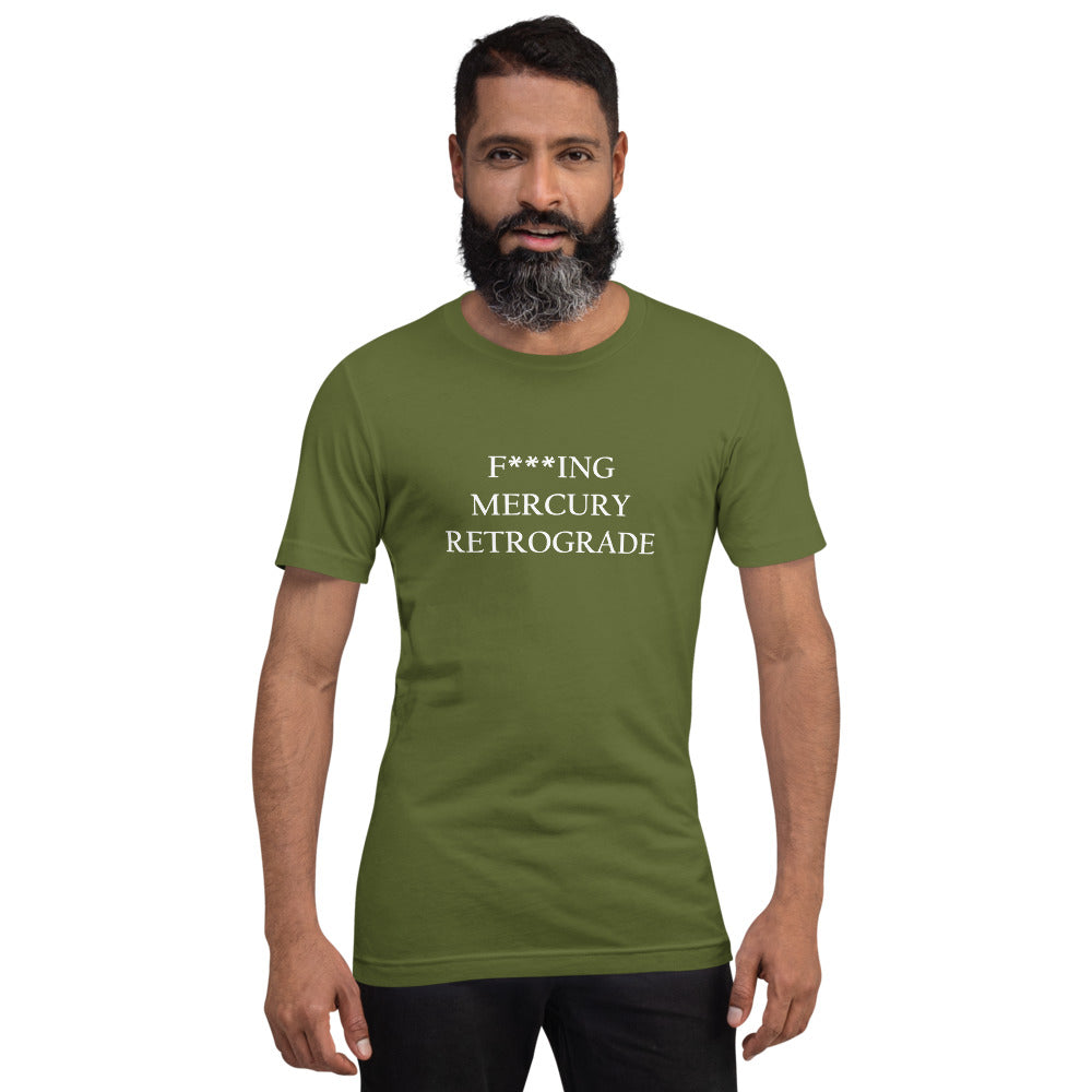F***ing Mercury Retrograde (White Text) Dark-colored Short-Sleeve Unisex T-Shirt