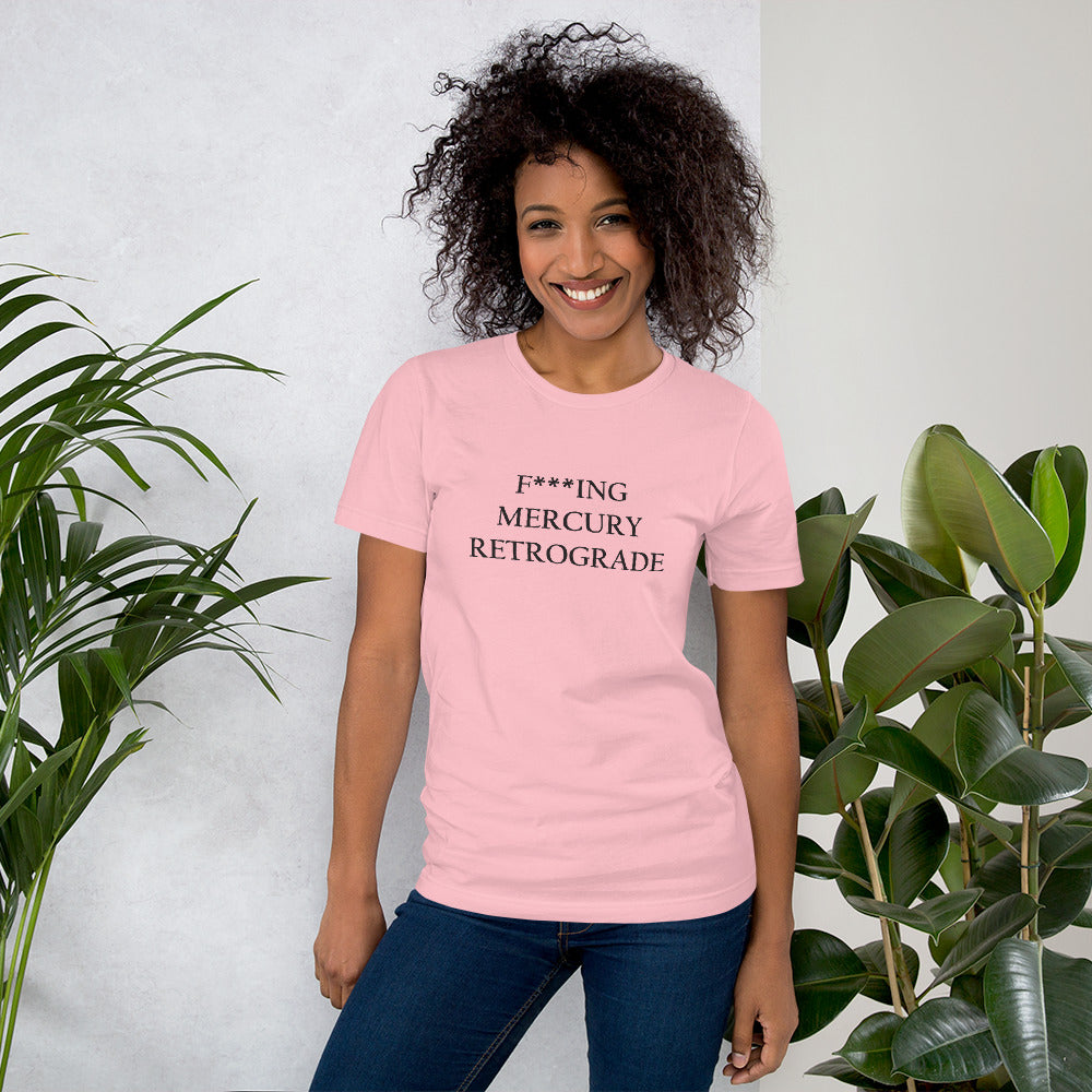 F***ing Mercury Retrograde (Black Text) Light-colored Short-Sleeve Unisex T-Shirt