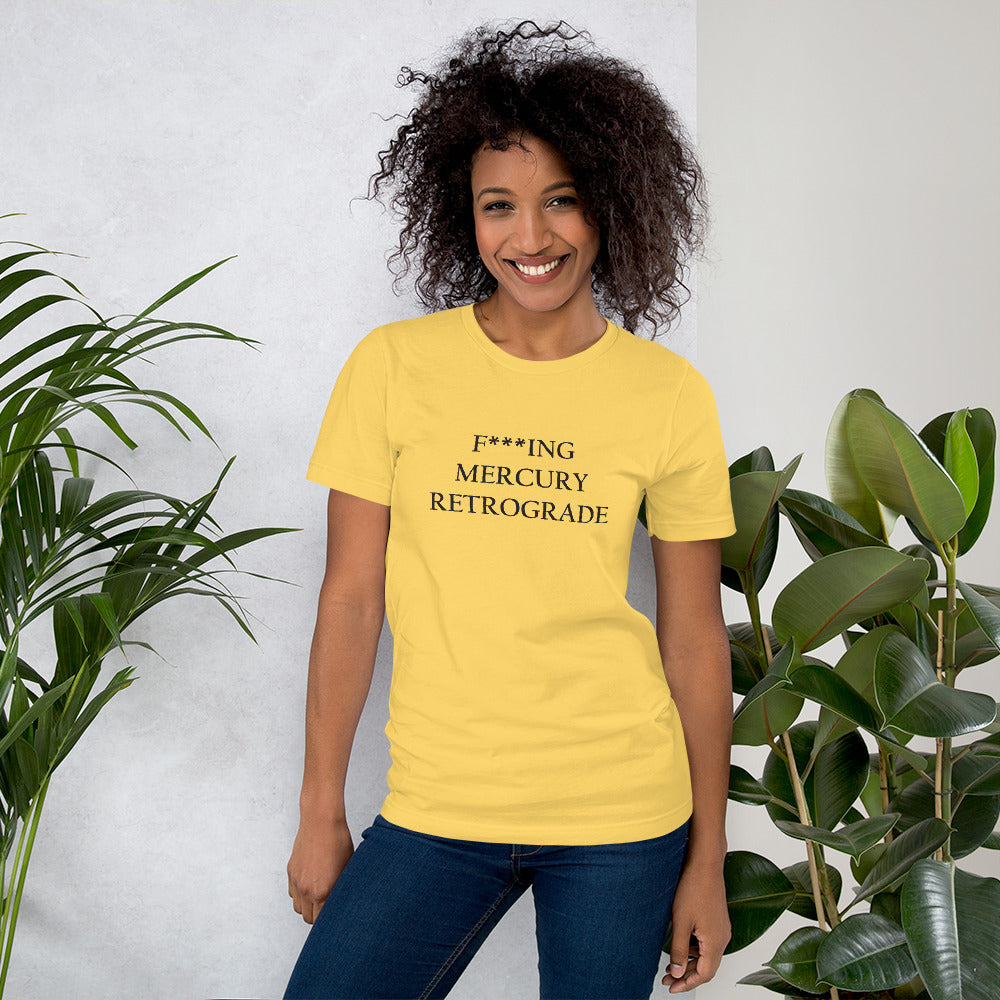 F***ing Mercury Retrograde (Black Text) Light-colored Short-Sleeve Unisex T-Shirt